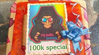 #100k special || Tej india gaming 100k special video ||