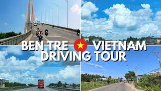 41. Ben Tre Province Highway Driving Tour / Về Việt Nam Bến Tre cầu Rạch Miễu / Y SQUARE channel