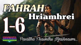 FAHRAH HRIAMHREI:: 1-6