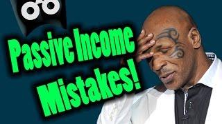 Don't Make These Passive Income Mistakes