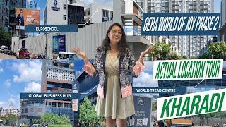 Gera World Of Joy Phase 2 | Actual Location Tour | Gera Kharadi Pune