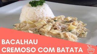 Bacalhau Cremoso com Batata