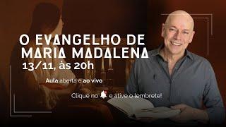 Evangelho de Maria Madalena | Aula aberta com Leandro Karnal