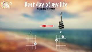 Best day of my life - Ukulele play along (C F Am)