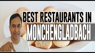 Best Restaurants and Places to Eat in Monchengladbach, Germany