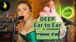 ASMR DEEP Ear to Ear Whisper Ramble: Channel and Life Updates!