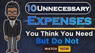 10 Unnecessary Expenses You're Wasting Money On! Smart Money Saving Tips (Save Money Now!)