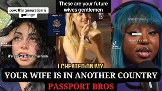 Your Wife Is In Another Country Passport Bros