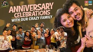 Anniversary Celebrations || With Our Crazy Family || Sidshnu || Tamada Media