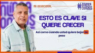 ESTO ES CLAVE SI QUIERE CRECER   Viernes/26/Julio/2024 En Línea Con Dios