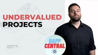Undervalued Projects | With Dapp Central