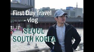 Seoul South Korea First Day Travel - vlog PJ Bautista