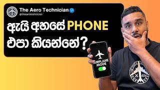 Phone නිසා ගුවන් අනතුරක් වෙන්න පුලුවන්! (Your Phone Could CRASH the Plane)