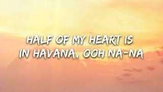 Camila Cabello - Havana (Lyrics)