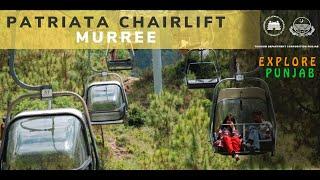 Patriate Chairlift Murree | Post Covid 19