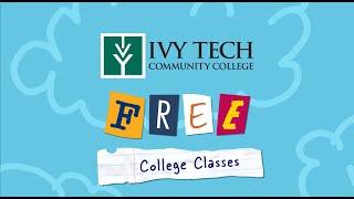 Free College Classes at Ivy Tech This Summer