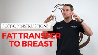 Fat Transfer to Breast Post-op Instructions | Dr. Barrett Beverly Hills