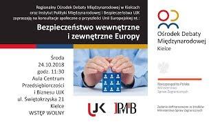 Konferencja pt. „Bezpieczeństwo zewnętrzne i wewnętrzne Europy”