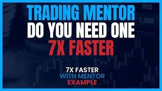 A Trading Mentor  - Should You Have a Mentor?