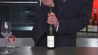 Déboucher une bouteille de vin avec Pascal Leonetti