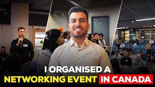 Don't make these mistakes in a Networking Event | I Organised my first Networking Event in Canada |