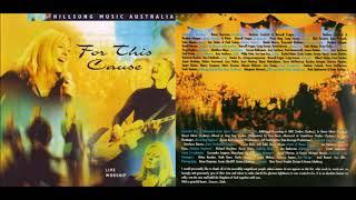 HILLSONG | FOR THIS CAUSE - FULL ALBUM  2000