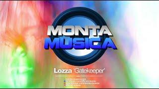 Lozza - Gatekeeper (2024) Monta Musica | Makina Rave Anthems