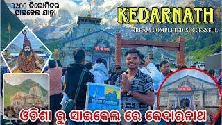 Day-43 // Finally Kedarnath️Dream Completed Mission Successful Jay Sree Kedarbaba#kedarnathyatra