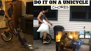 Doing chores around the house on a Unicycle *Funny*