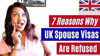 7 Reasons For UK Spouse Visa Refusal