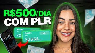 PLR DO ZERO: COMO GANHAR 500 REAIS POR DIA COM PLR PASSO A PASSO