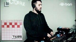 Victor Ruiz @ Tiles Showcase #1