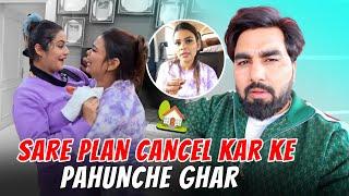 SARE PLAN CANCEL KAR KE PAHUNCHE GHAR | Armaan Malik