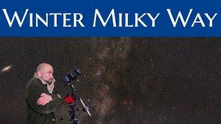 Photographing The Winter Milky Way With A DSLR And A Star Tracker