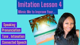 Imitation/Mimicking Lesson- Use conjunctions to change your tone... I have some complaints