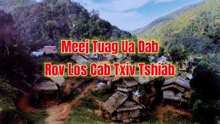 Dab Neeg - Meej Tuag Ua Dab  Rov Los Cab Txiv Tshiab 29-01-2024