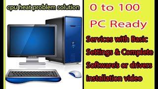 Complete Configuration of PC | Processor heatsink paste installation | download windows or drivers