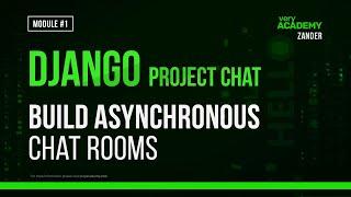 Learn Django - Build an Asynchronous Chatroom with Django and Channels