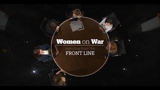 Women on War: Reporting from the Frontline