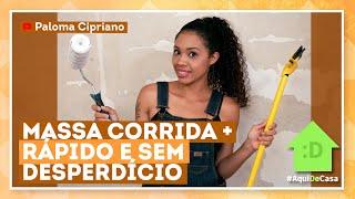 Como aplicar massa corrida na parede com Paloma Cipriano