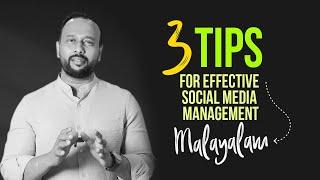 3 Tips for Effective Social Media Management | Boost Engagement & Grow Your Brand I Malayalam
