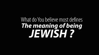 What Is The Definition Of Being Jewish?