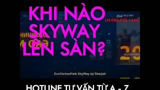 Khi nào SKYWAY lên sàn |Chủ tịch #SKYWAY YUNITSKiY trả lời