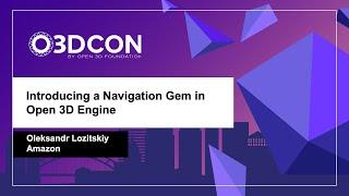 Introducing a Navigation Gem in Open 3D Engine