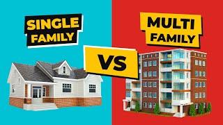 WHAT’S BETTER? MULTIFAMILY VS. SINGLE FAMILY HOMES!