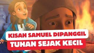 SAMUEL DIPANGGIL TUHAN UNTUK LAKUKAN HAL INI | #superbook