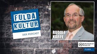 Episode 175: Rudolf Karpe, Regionalmedienarchiv Osthessen