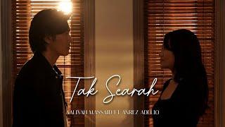 Aaliyah Massaid Ft. Anrez Adelio - Tak Searah (Official Music Video)