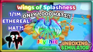 NEW ETHEREAL HAT?!? I UNBOX MYTHIC 'Wings of Splashness' IN 1000 HATS!! | Unboxing Simulator