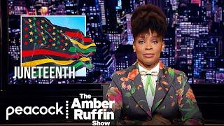 Black People Freed Black People, Get It Right History | The Amber Ruffin Show